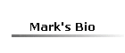 Mark's Bio